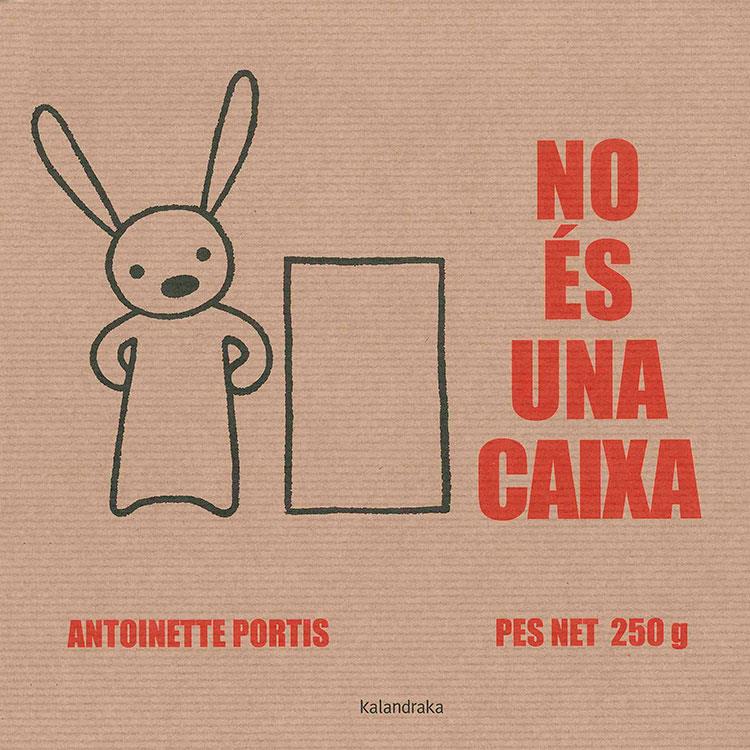 No és una caixa | 9788416804214 | Portis, Antoinette | Librería Sendak