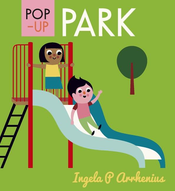 Park (pop-up) | 9781406381238 | Arrhenius, Ingela P. | Llibreria Sendak