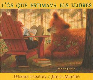 L'os que estimava els llibres | 9788426133960 | Haseley-Lamarche | Llibreria Sendak