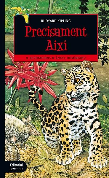 Precisament així | 9788426144539 | Kipling, Rudyard | Llibreria Sendak