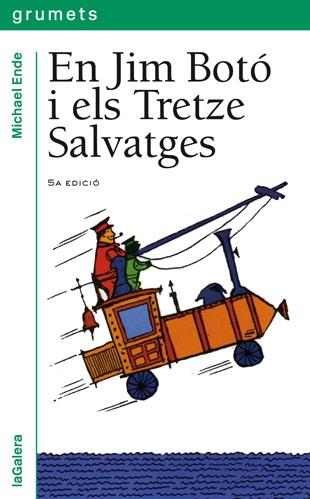 En Jim Botó i els tretze salvatges | 9788424681982 | Ende, Michael | Librería Sendak