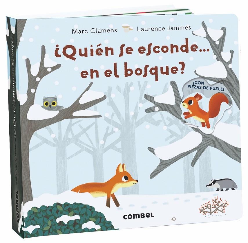 ¿Quién se esconde... en el bosque? | 9788491013730 | Clamens, Marc/Jammes, Laurence | Llibreria Sendak