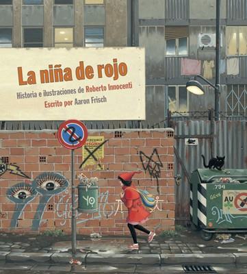 La niña de rojo | 9788492608669 | Innocenti, Roberto | Librería Sendak