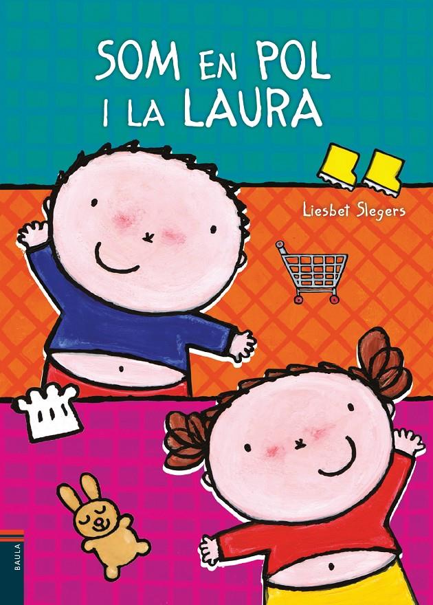 Som en Pol i la Laura | 9788447929184 | Slegers, Liesbet | Llibreria Sendak