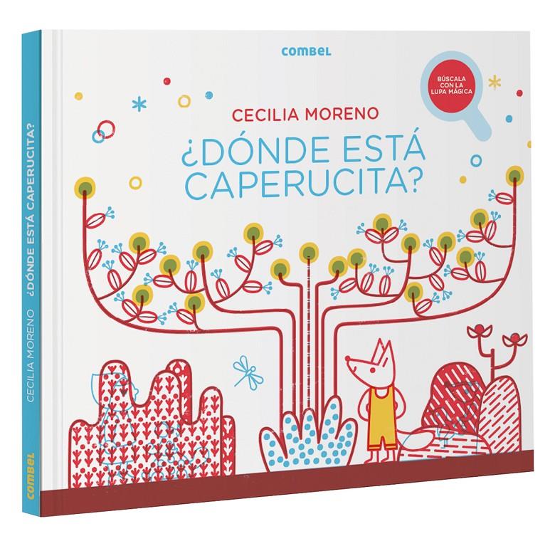¿Dónde está Caperucita? | 9788491018162 | Moreno Mohedano, Cecilia | Llibreria Sendak