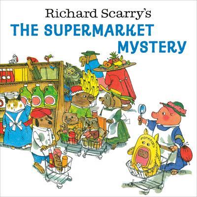 The Supermarket Mystery | 9780593569719 | Scarry, Richard | Llibreria Sendak