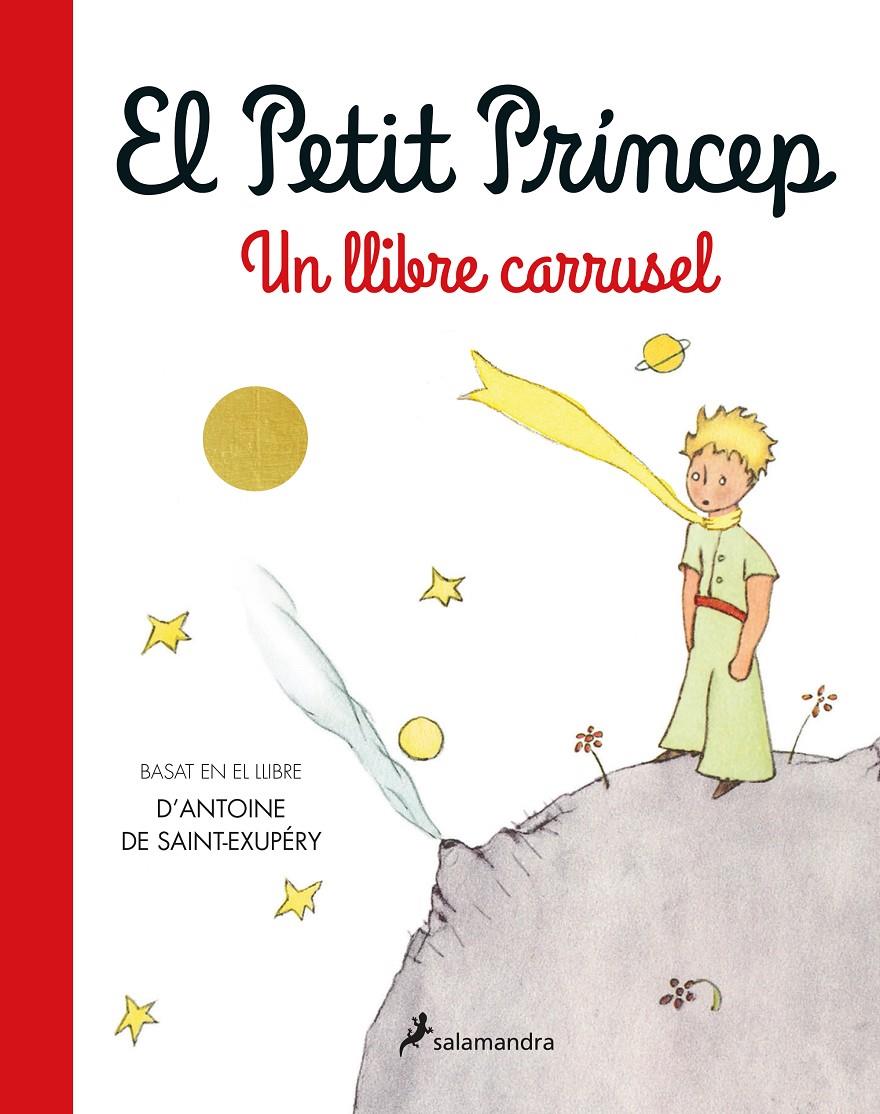 El Petit Príncep. Un llibre carrusel | 9788418637735 | Saint-Exupéry, Antoine de | Llibreria Sendak
