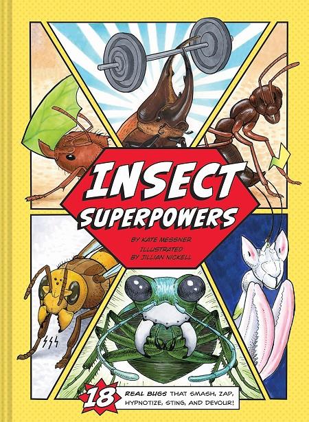 Insect Superpowers | 9781452139104 | Messner, Kate | Llibreria Sendak