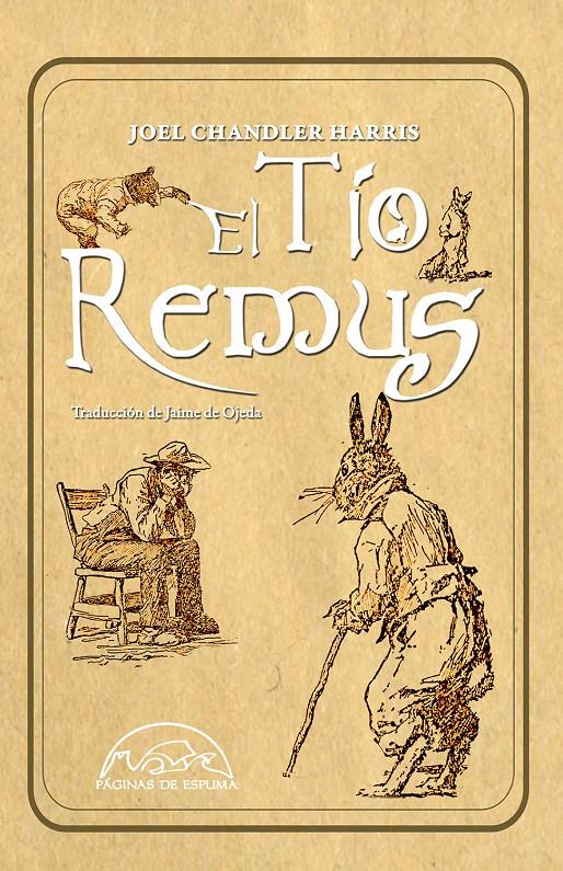 El Tío Remus | 9788483932674 | Harris, Joel Chandler | Llibreria Sendak