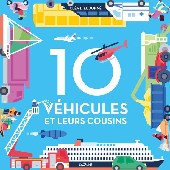 10 véhicules et leurs cousins | 9791090743496 | Dieudonné, Cléa | Llibreria Sendak