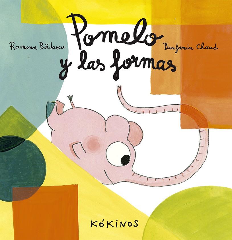Pomelo y las formas | 9788416126149 | Badescu, Ramona | Librería Sendak