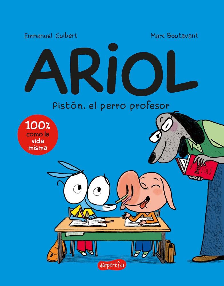 Ariol 7. Pistón, el perro profesor (cómic infantil) | 9788418774966 | Guibert, Emmanuel | Llibreria Sendak