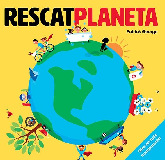 Rescat planeta | 9788426145703 | George, Patrick | Llibreria Sendak