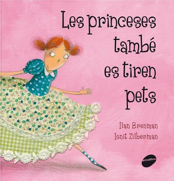 Les princeses també es tiren pets | 9788415095293 | Brenman, Ilan | Librería Sendak