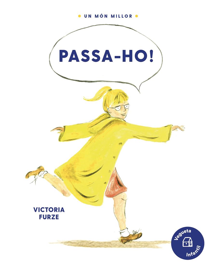 Passa-ho! | 9788417137465 | Furze, Victoria | Librería Sendak
