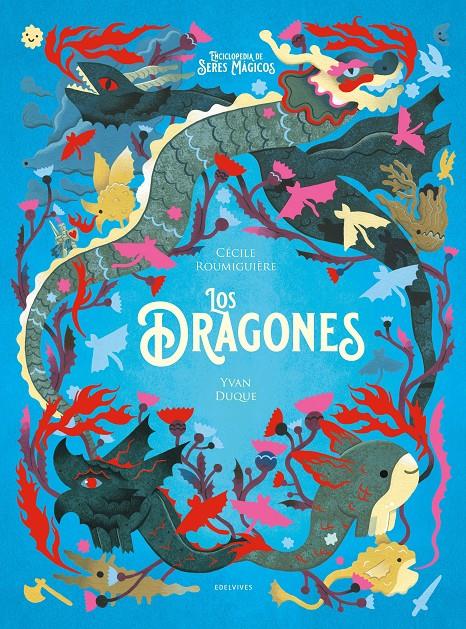 Los dragones | 9788414039120 | Roumiguière, Cècile | Librería Sendak