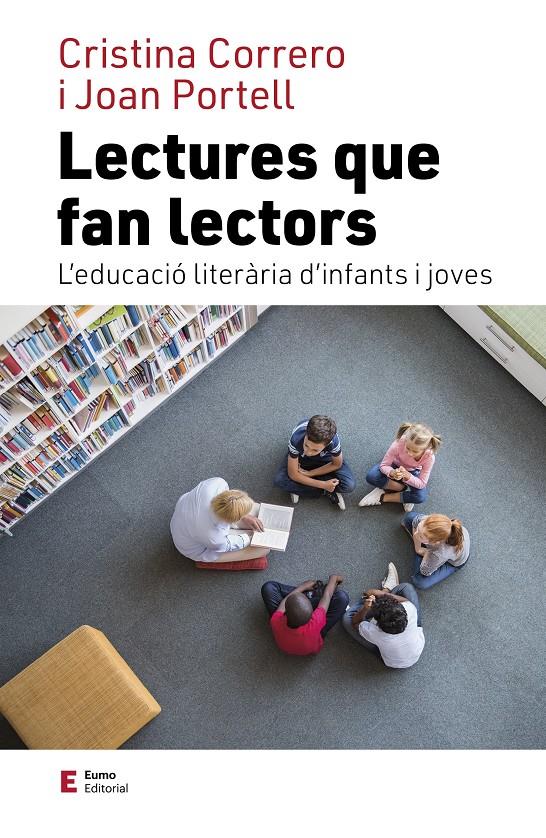 Lectures que fan lectors | 9788497667975 | Correro Iglesias, Cristina/Portell Rifà, Joan | Llibreria Sendak