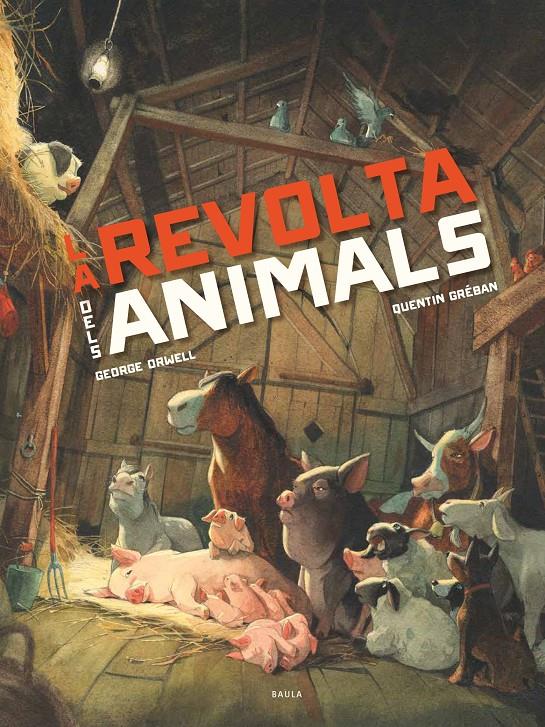 La revolta dels animals | 9788447946563 | Orwell, George | Librería Sendak