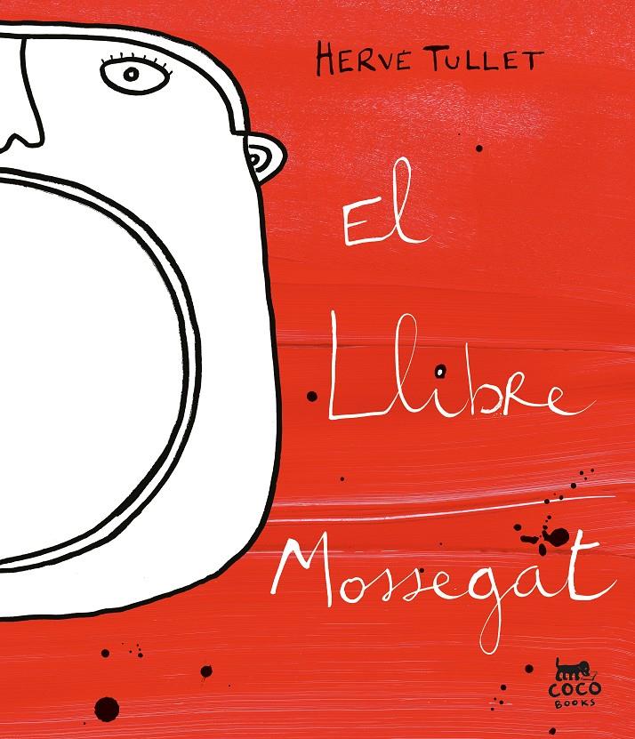 El llibre mossegat | 9788412557022 | Tullet, Hervé | Librería Sendak