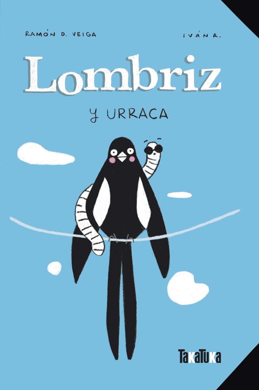 Lombriz y Urraca | 9788418821295 | Veiga, Ramón D. | Llibreria Sendak