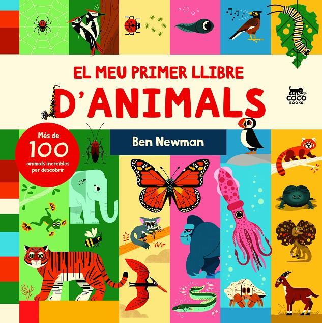 El meu primer llibre d'animals | 9788412557183 | Newman, Ben | Llibreria Sendak