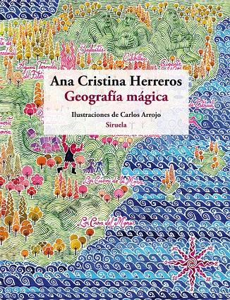Geografía mágica | 9788498416718 | Herreros, Ana Cristina | Llibreria Sendak