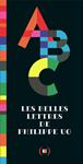 ABC, les belles letters | 9782361937041 | UG, PHILIPPE | Librería Sendak