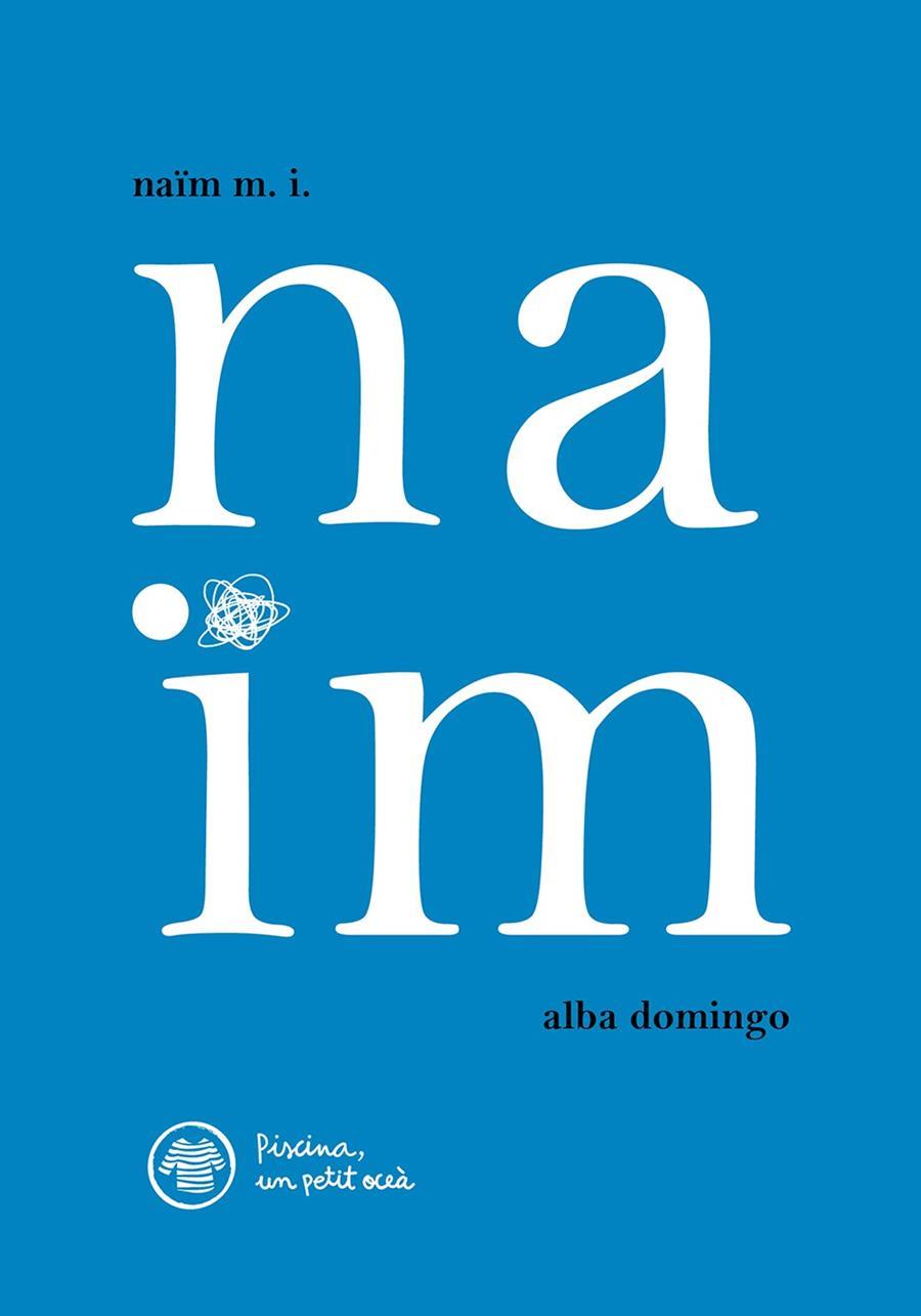 Naïm | 9788412129281 | Rioné Tortajada, Joan | Librería Sendak