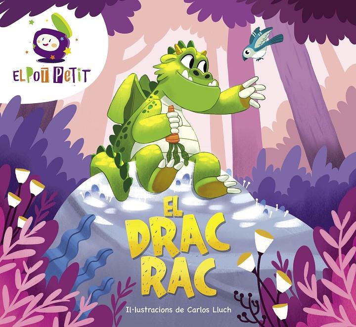 El Drac Rac | 9788418483431 | El Pot Petit, | Librería Sendak
