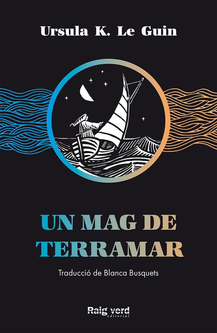 Un mag de Terramar | 9788417925208 | K. Le Guin, Ursula | Librería Sendak