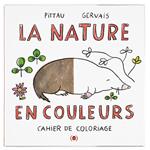 La nature en couleurs | 9782361932268 | Pittau, Francesco/Gervais, Bernadette | Llibreria Sendak