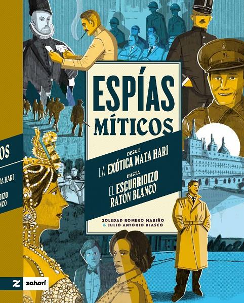 Espías míticos | 9788419889065 | Romero Mariño, Soledad | Llibreria Sendak