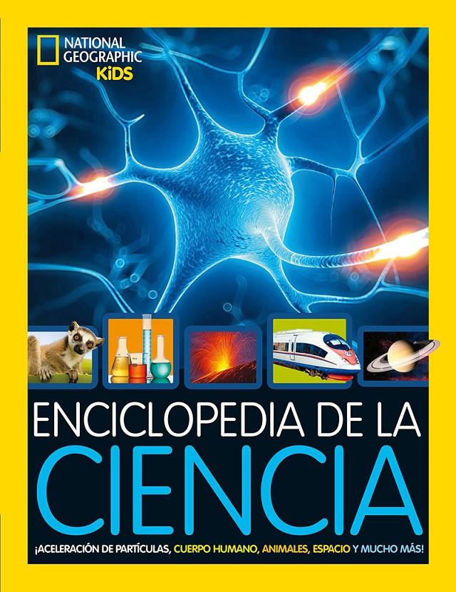 Enciclopedia de la ciencia | 9788482987347 | National Geographic, | Llibreria Sendak