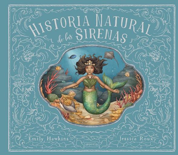 Historia Natural de las sirenas | 9788418774423 | Hawking, Emily | Librería Sendak