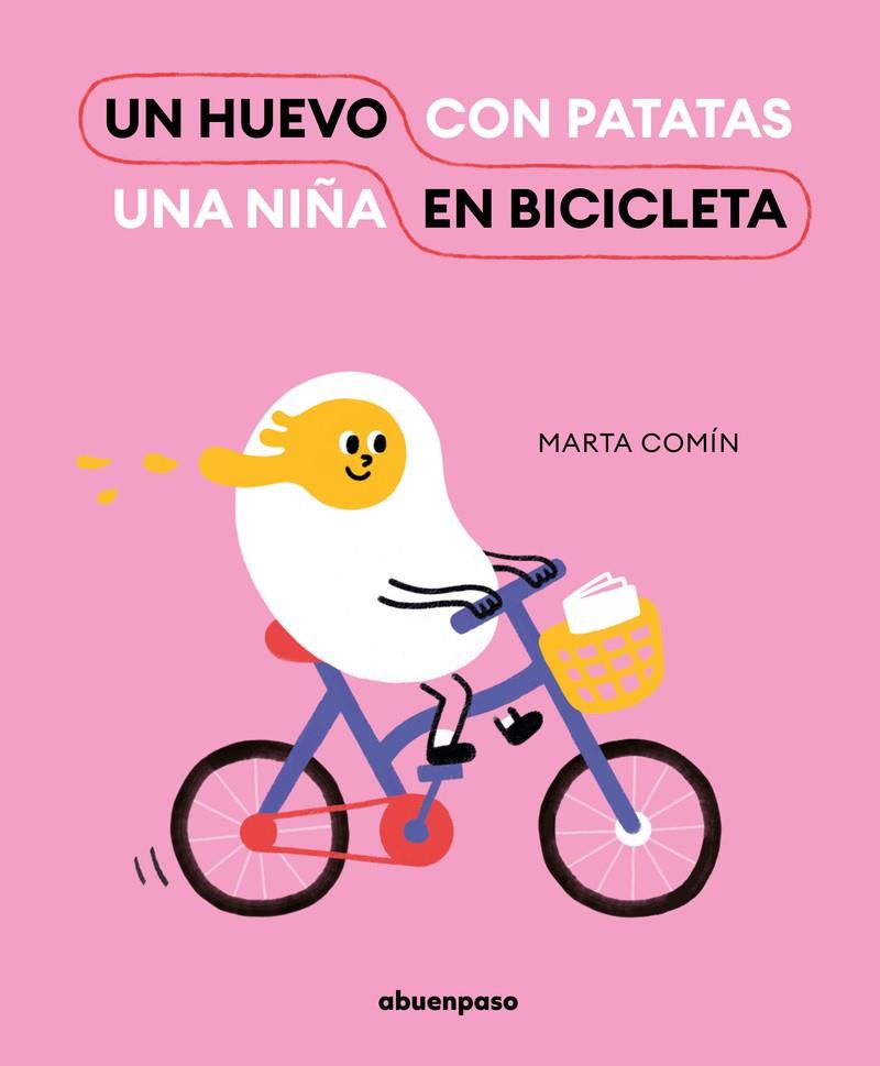 Un huevo en bicicleta | 9788417555825 | Comín, Marta | Llibreria Sendak