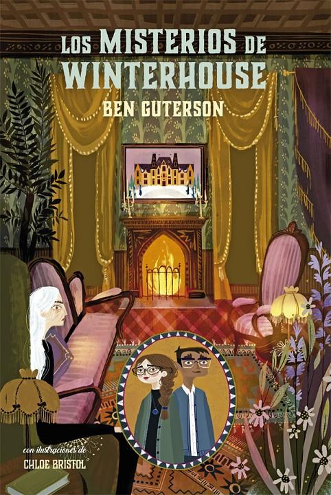 Los misterios de Winterhouse | 9788424669539 | Guterson, Ben | Llibreria Sendak