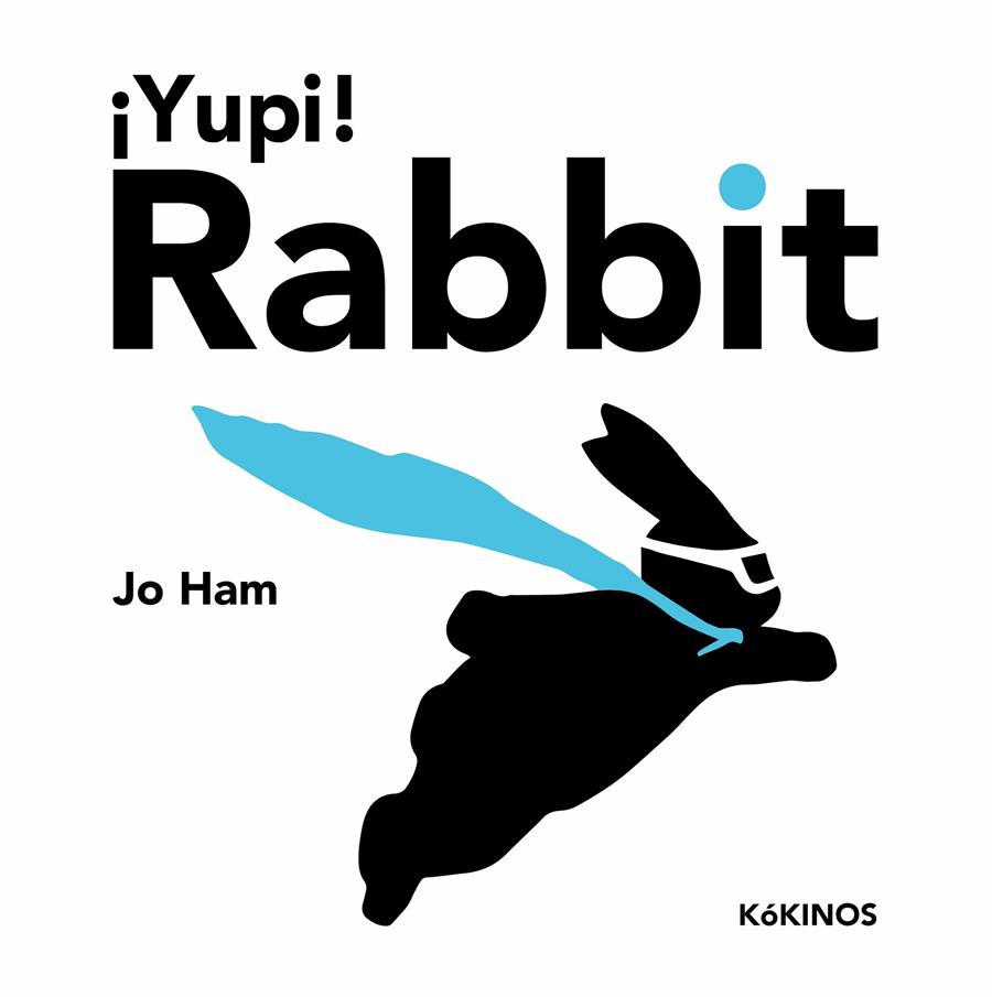 ¡Yupi! Rabbit | 9788419475268 | Ham, Jo | Llibreria Sendak