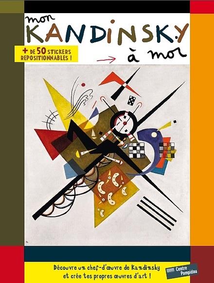 Mon Kandinsky à moi! | 9782844269645 | Librería Sendak