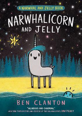 Narwhalicorn and Jelly | 9780755500185 | Clanton, Ben | Llibreria Sendak