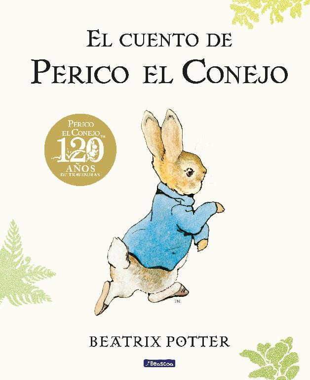 El cuento de Perico el Conejo | 9788448861872 | Potter, Beatrix | Llibreria Sendak