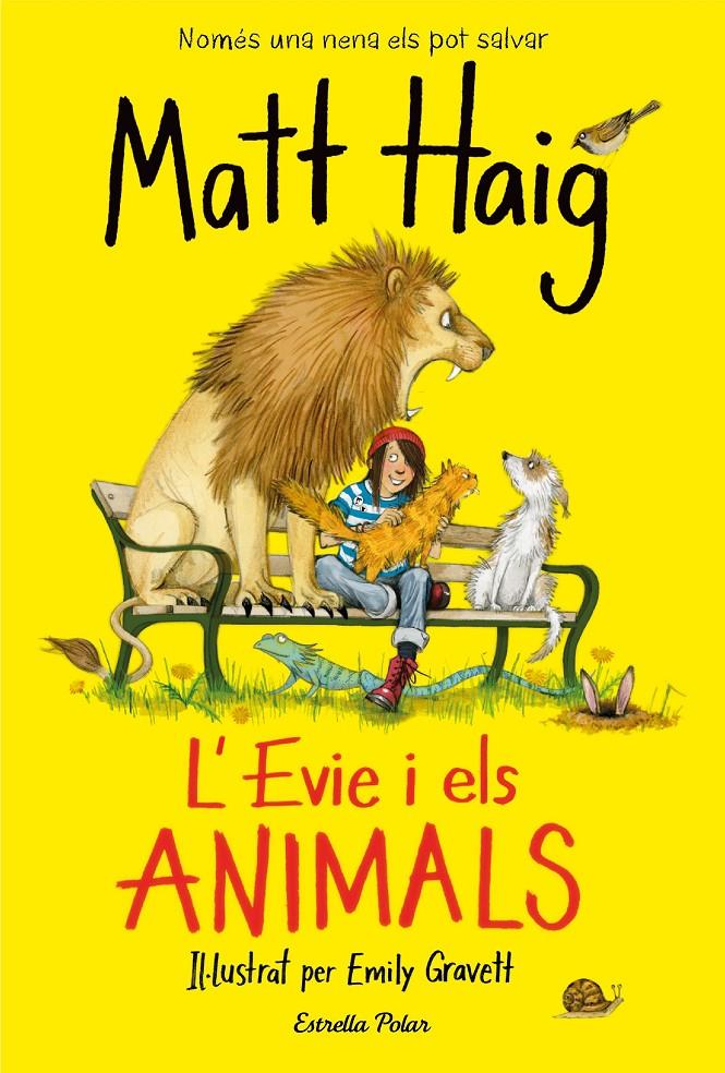 L'Evie i els animals | 9788418134692 | Haig, Matt | Llibreria Sendak