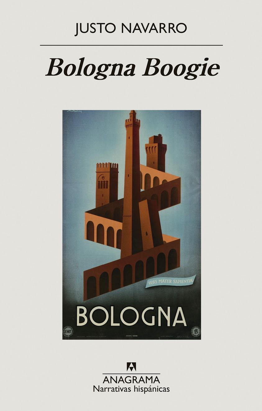 Bologna Boogie | 9788433999344 | Navarro, Justo | Llibreria Sendak