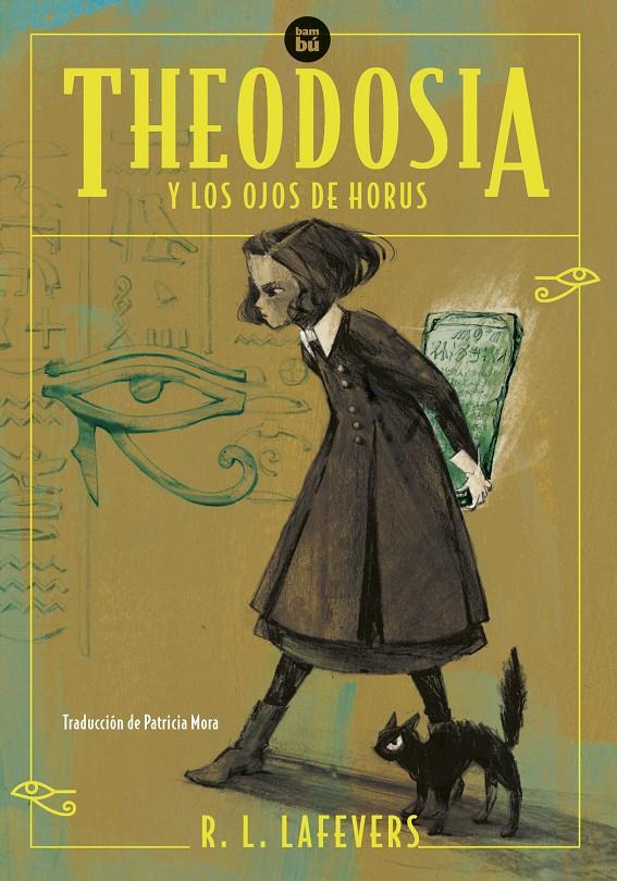 Theodosia y los ojos de Horus | 9788483439357 | LaFevers, R.L. | Llibreria Sendak