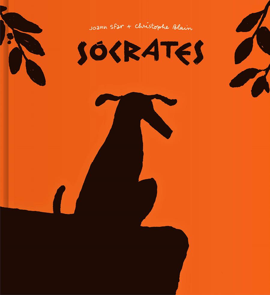 Sócrates | 9788416167654 | Sfar, Joann/Blain, Christophe | Llibreria Sendak
