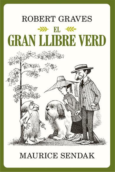 El gran llibre verd | 9788484706205 | Graves, Robert / Sendak, Maurice | Llibreria Sendak