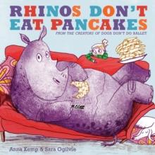 Rhinos Don't Eat Pancakes | 9781847388780 | Kemp, Anna/Ogilvie, Sara | Librería Sendak
