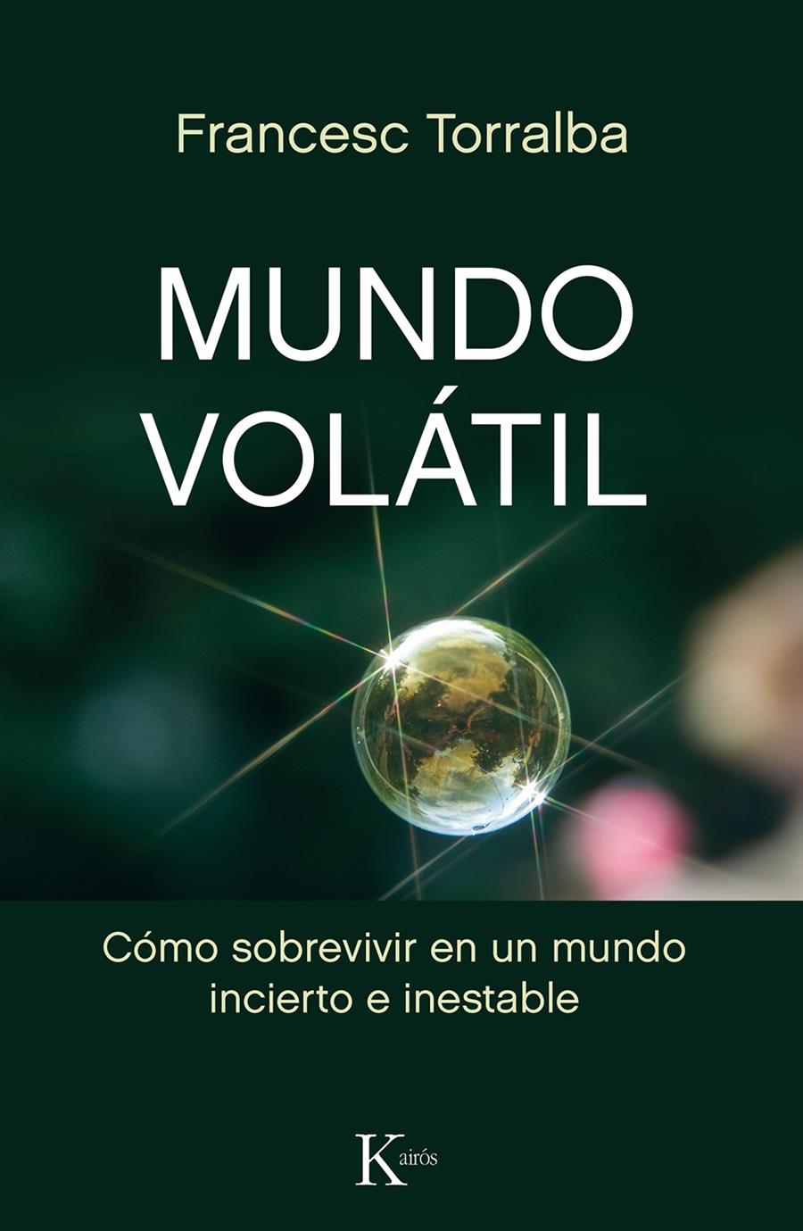 Mundo volátil | 9788499886442 | Torralba Roselló, Francesc | Llibreria Sendak