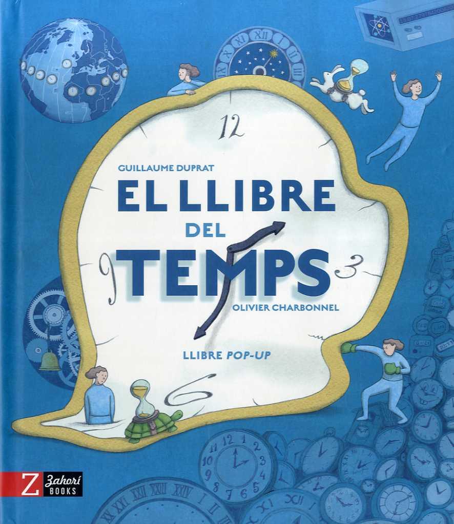 El llibre del temps | 9788417374907 | Guillaume Duprat | Llibreria Sendak