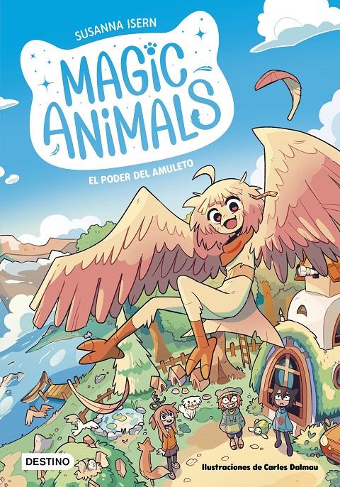 Magic Animals 1. El poder del amuleto | 9788408271833 | Isern, Susanna/Dalmau, Carles | Librería Sendak