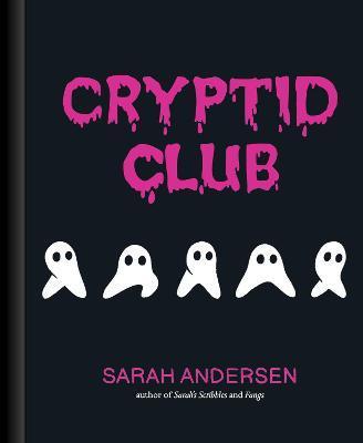 Cryptid Club | 9781524875541 | Andersen, Sarah | Llibreria Sendak